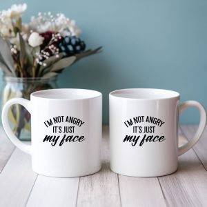 I'm Not Angry It's Just My Face