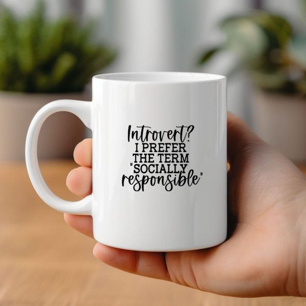 Introvert? I Prefer The Term "Socially Responsible"