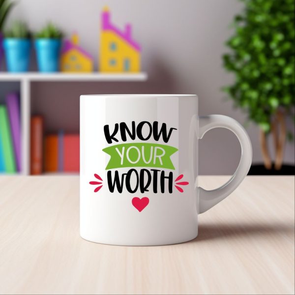 Know Your Worth
