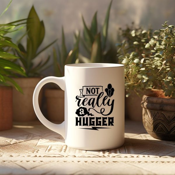 Not Really A Hugger